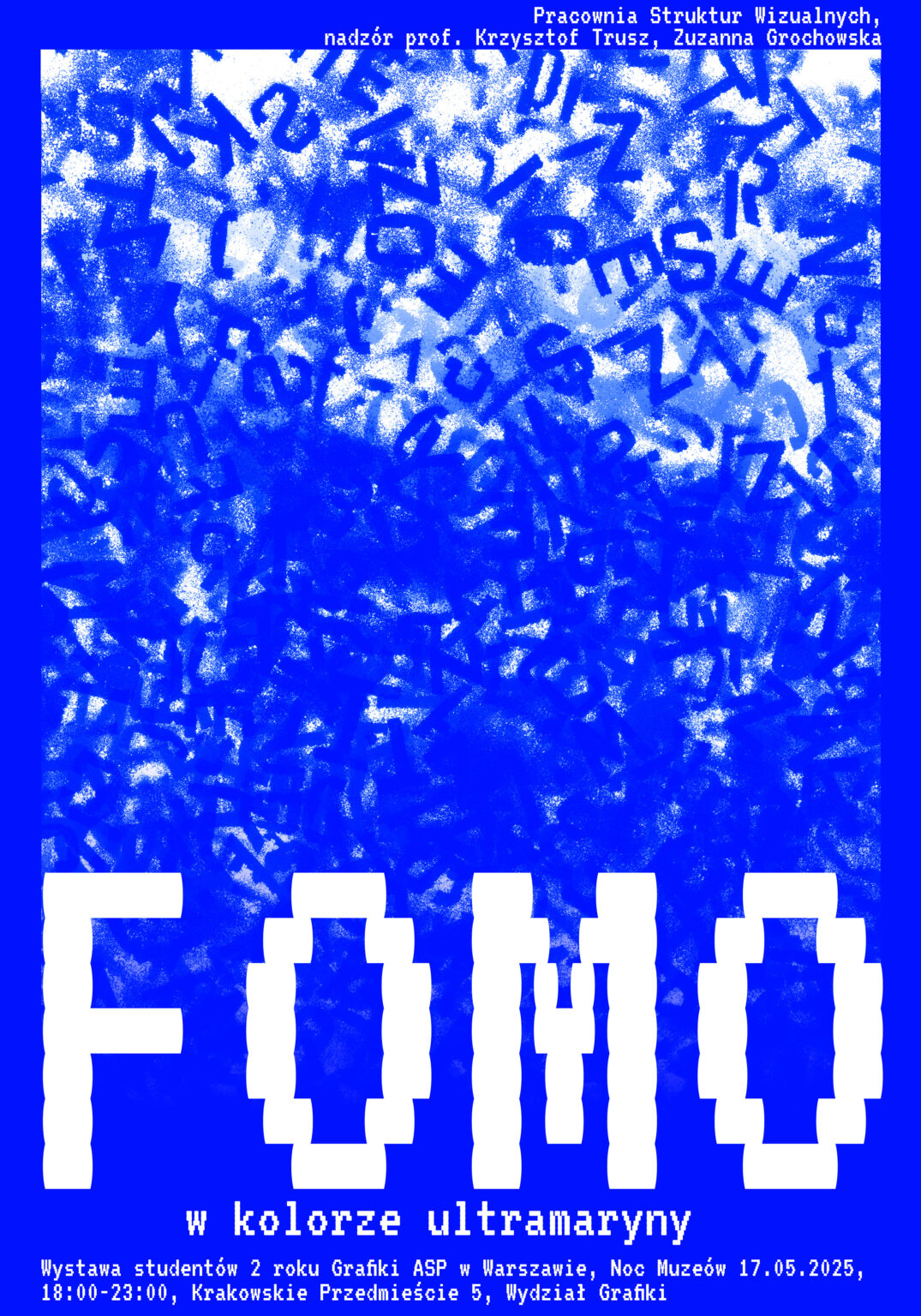 Ultramarynowe wariacje z tekstu o temacie wystawy FOMO