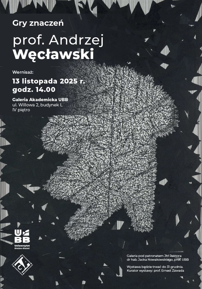 Plakat informujący o wystawie prof. Andrzeja Węcławskiego.
